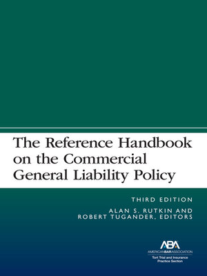 cover image of The Reference Handbook on the Commercial General Liability Policy